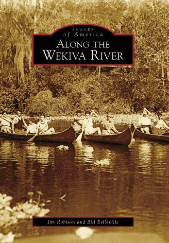 along the wekiva river images of america Kindle Editon