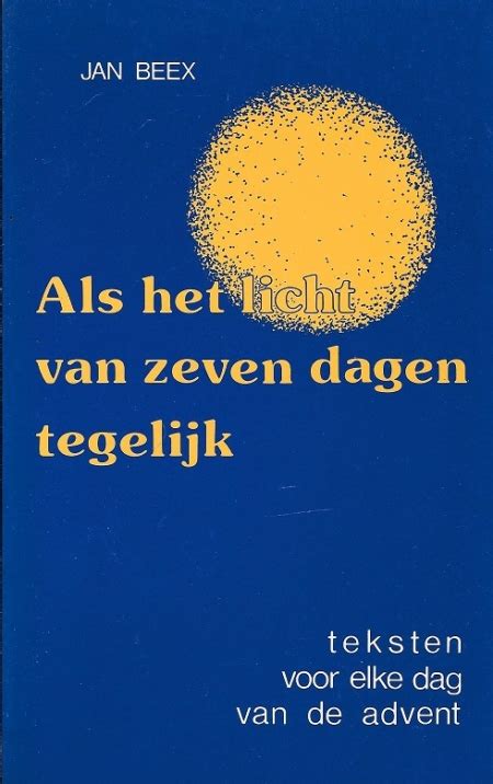 als het licht van zeven dagen tegelijk PDF