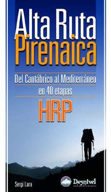 alta ruta pirenaica hrp del cantabrico al mediterraneo PDF