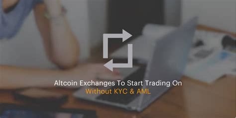 altcoin exchange without kyc