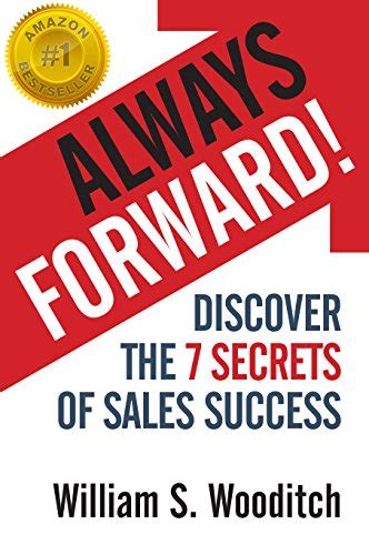 always forward discover the 7 secrets of sales success Reader