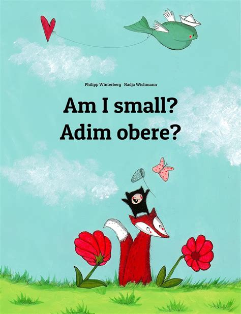 am i small? adim obere? childrens picture book english igbo bilingual edition PDF