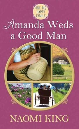 amanda weds a good man one big happy family book one PDF