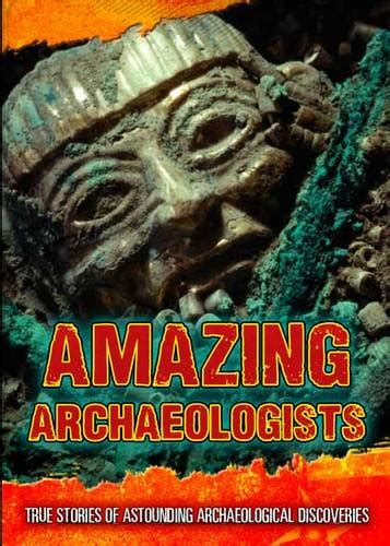 amazing archaeologists ultimate adventurers macdonald ebook PDF
