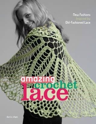 amazing crochet lace new fashions inspired by old fashioned lace Epub
