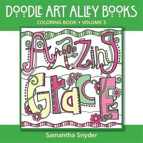 amazing grace coloring book doodle art alley books volume 5 Doc