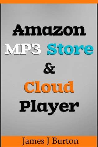 amazon mp3 store and cloud player enjoy music wherever you go Kindle Editon