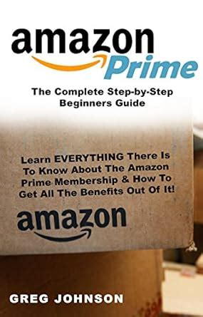 amazon prime beginners everything membership Kindle Editon