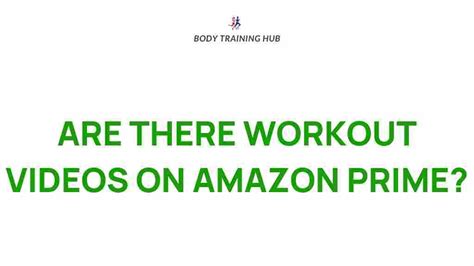amazon prime workout videos Doc