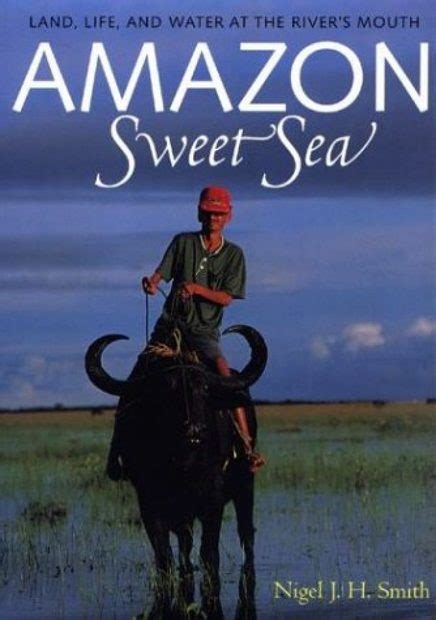 amazon sweet sea land life and water at the rivers mouth Reader