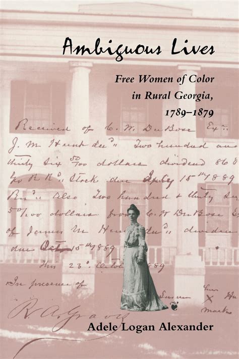 ambiguous lives free women of color in rural georgia 1789 1879 Kindle Editon