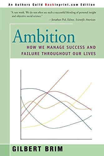 ambition how we manage success and failure throughout our lives PDF
