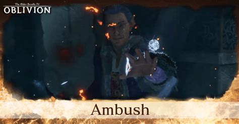 Ambush Oblivion Remastered Walkthrough