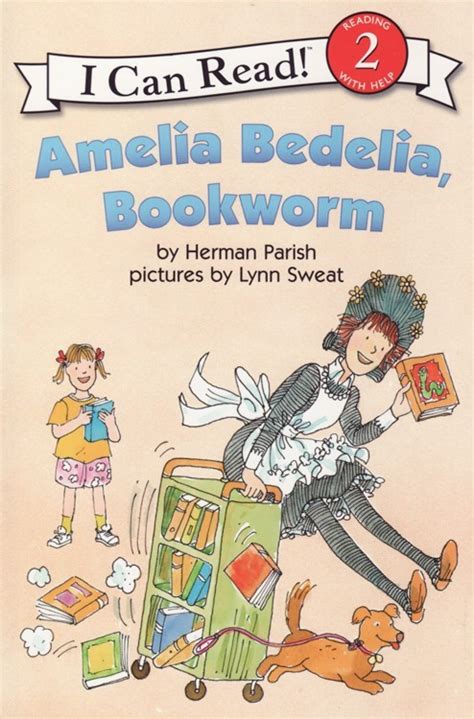 amelia bedelia bookworm i can read level 2 Kindle Editon