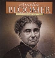 amelia bloomer read and discover biographies Doc