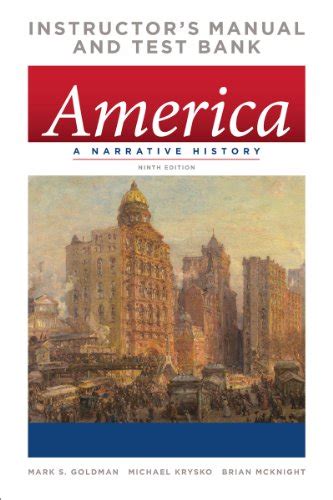 america a narrative history 9th test bank Kindle Editon
