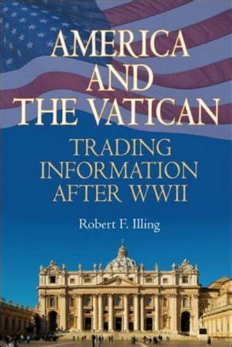 america and the vatican trading information after world war ii Kindle Editon