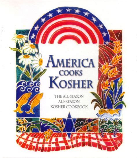 america cooks kosher the all season all reason kosher cookbook Kindle Editon