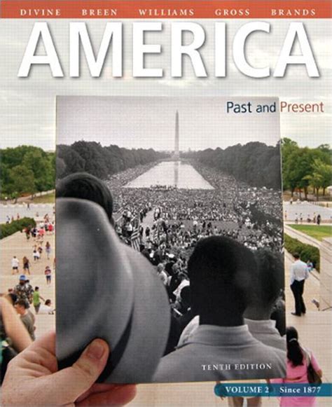 america-past-and-present-volume-2-10th-edition Ebook Kindle Editon
