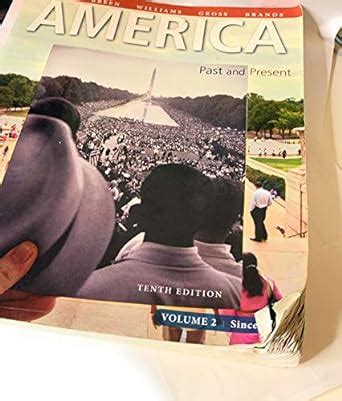 america-past-and-present-volume-2-10th-edition Ebook Kindle Editon