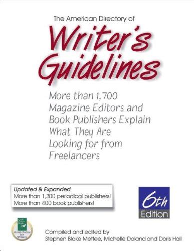 american directory of writers guidelines more than 1 700 magazine editors and book publishers explain what they Epub