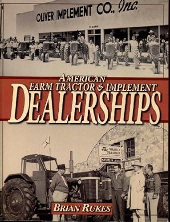 american farm tractor and implement dealerships Epub