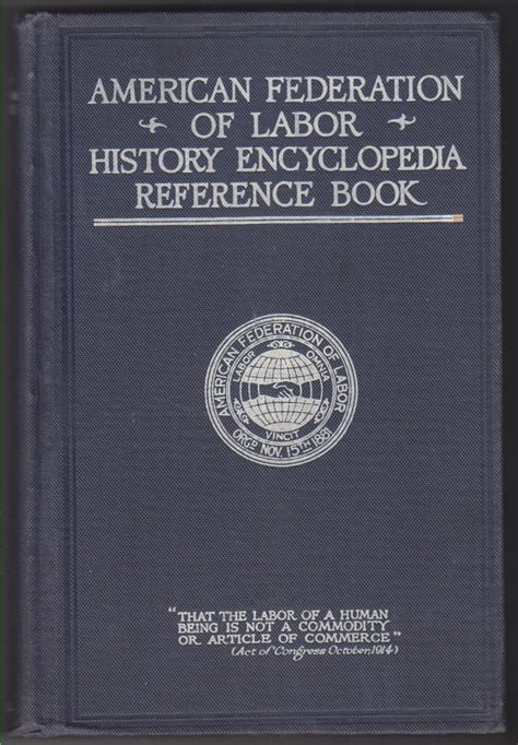 american federation of labor history encyclopedia reference book PDF