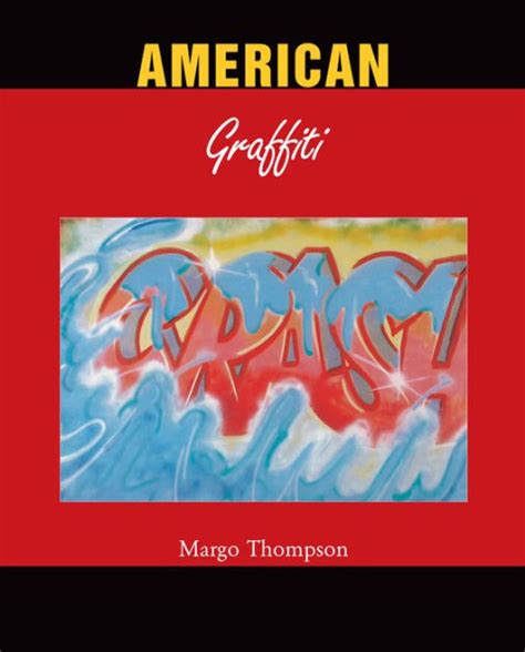 american graffiti margo thompson ebook Doc