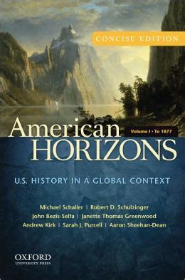 american horizons concise u s history in a global context volume i to 1877 Epub