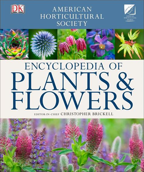 american horticultural society encyclopedia of plants and flowers american horticultural society Kindle Editon