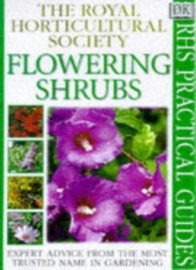 american horticultural society practical guides flowering shrubs Reader