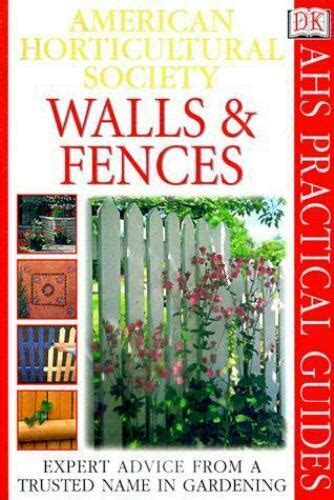 american horticultural society practical guides walls and fences Doc