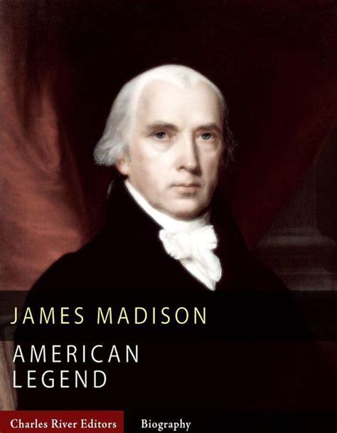 american legends the life of james madison Doc