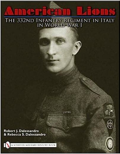 american lions the 332nd infantry regiment in italy in world war i Reader