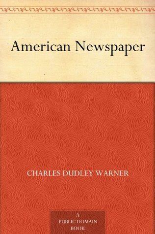 american newspaper charles dudley warner Reader
