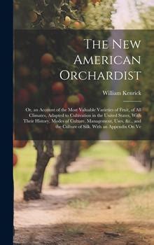 american orchardist varieties cultivation management Epub