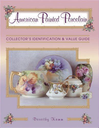 american painted porcelain collectors identification Doc