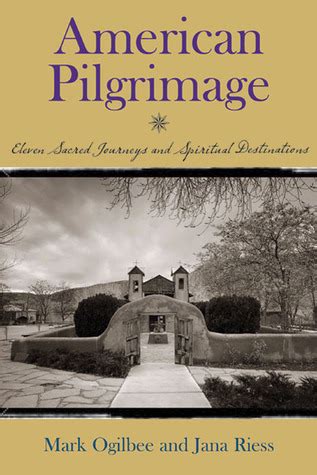 american pilgrimage sacred journeys and spiritual destinations Doc