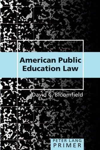 american public education law primer peter lang primer Reader