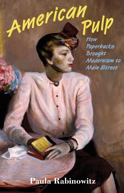 american pulp how paperbacks brought modernism to main street Kindle Editon