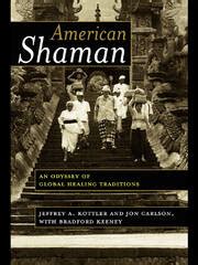 american shaman an odyssey of global healing traditions Doc