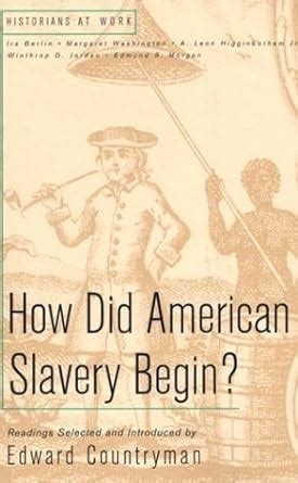 american slavery begin historians work Ebook Doc