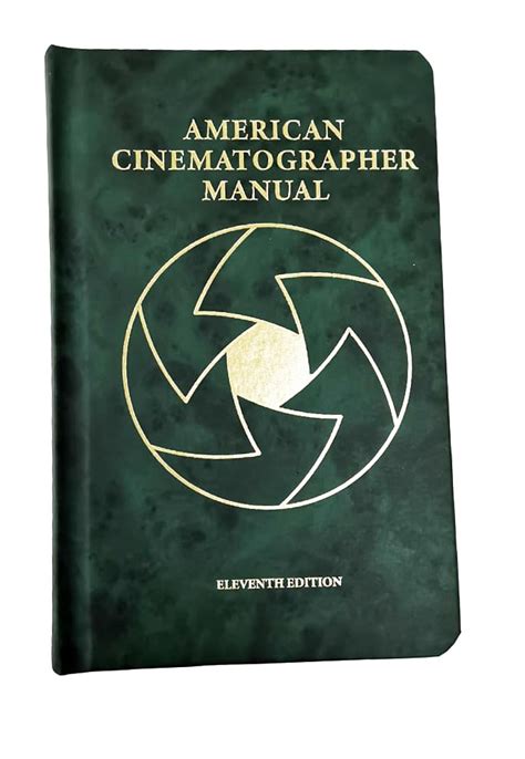 american society of cinematographers manual pdf Kindle Editon