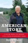 american story a lifetime search for ordinary people doing extraordinary things Kindle Editon