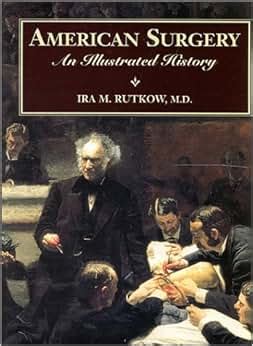 american surgery an illustrated history books Doc