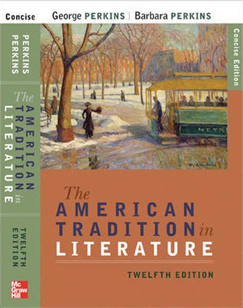 american tradition in literature perkins 12th Reader