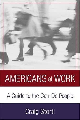 americans at work a guide to the can do people Epub