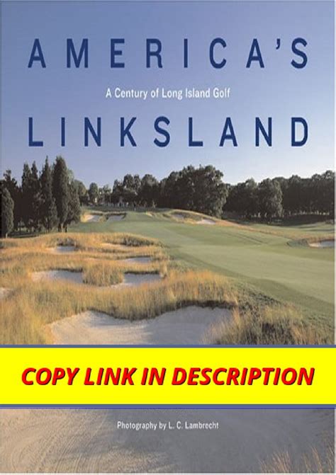 americas linksland a century of long island golf Doc