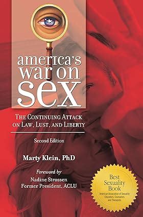 americas war on sex the continuing attack on law lust and liberty sex love and psychology PDF