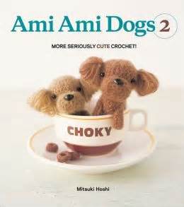 ami ami dogs 2 more seriously cute crochet Reader